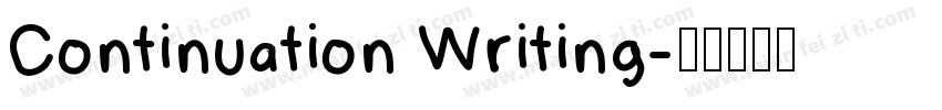 Continuation Writing字体转换